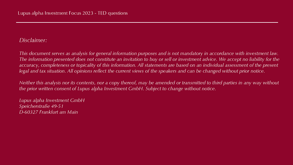 TED Fragen Disclaimer - Lupus alpha Investment Fokus